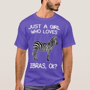 T-shirt Juste Une Fille Qui Aime Les Zèbres