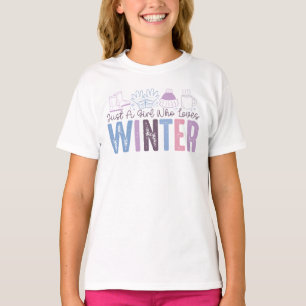 T-shirt Juste une fille qui aime l'hiver mignonne design s