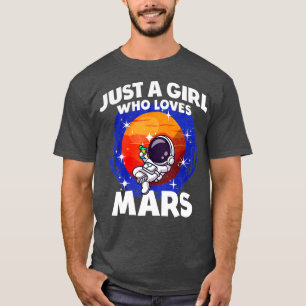 T-shirt Juste Une Fille Qui Aime Mars
