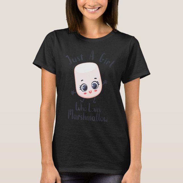T-shirt Juste une fille qui aime Marshmallow mignonne Mars (Devant)