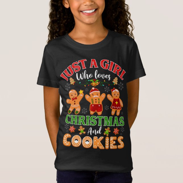 T-Shirt Juste une fille qui aime Noël & Cookies Gingerbr (Devant)