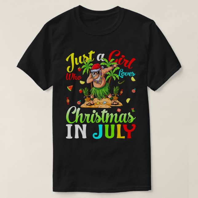 T-shirt Juste une fille qui aime Noël En Juillet Hawaiian  (Design devant)