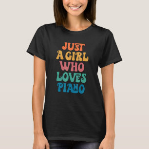 T-shirt Juste Une Fille Qui Aime Piano Piano Pianist Piano