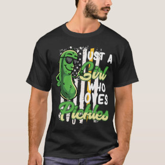 T-shirt Juste Une Fille Qui Aime Pickles Drôle Pickle Girl
