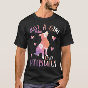 T-shirt Juste Une Fille Qui Aime Pitbulls Aquarelle Pitbul