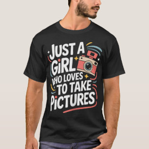 T-shirt Juste Une Fille Qui Aime Prendre Des Photos