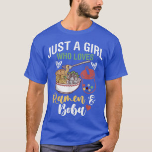 T-shirt Juste Une Fille Qui Aime Ramen Et Boba Bubble Tea 