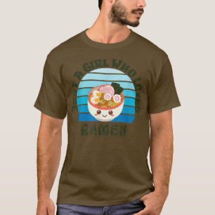 T-shirt Juste Une Fille Qui Aime Ramen - Kawaii Nood Japon
