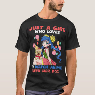 T-shirt Juste une fille qui aime regarder Anime avec son c
