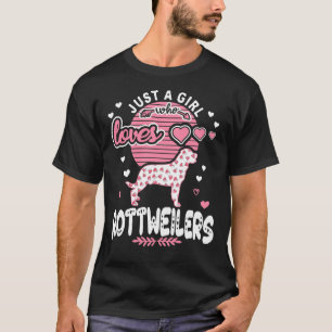 T-shirt Juste une fille qui aime Rottweilers Rottweiler co