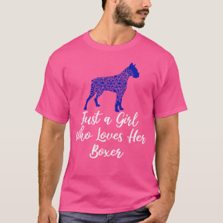 T-shirt Juste Une Fille Qui Aime Son Boxer - Mignonne Chie