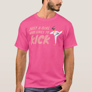 T-shirt Juste Une Fille Qui Aime Taper Karate Taekwondo Mi