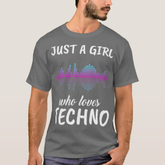 T-shirt Juste une fille qui aime Techno
