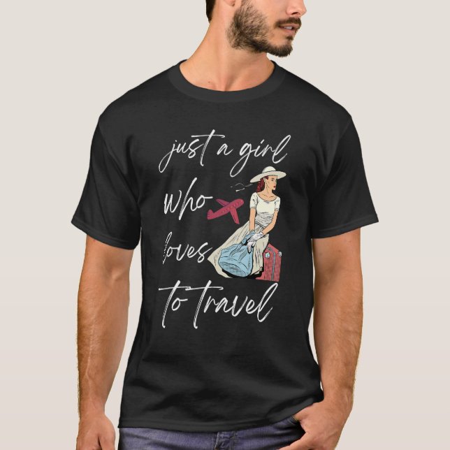 T-shirt Juste une fille qui aime voyager tee - shirts pour (Devant)