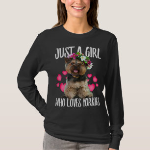 T-shirt Juste une fille qui aime Yorkie Chien Love - r Pap