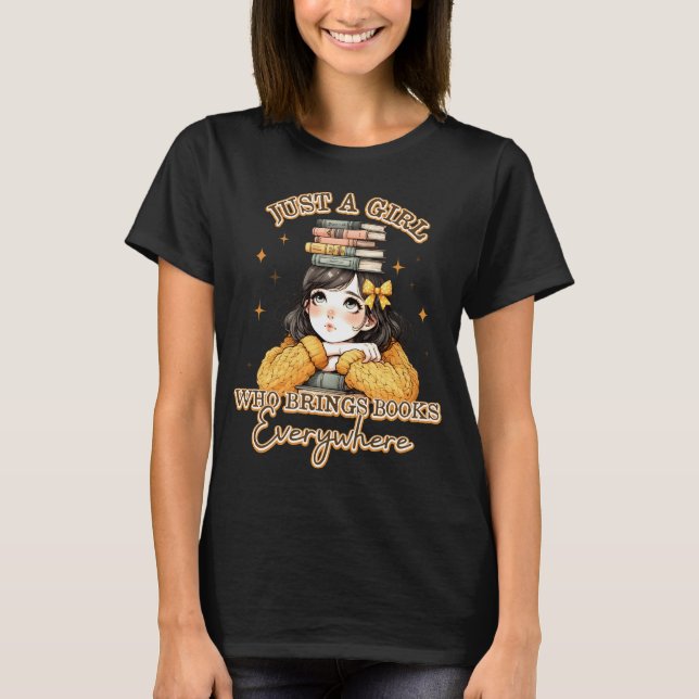 T-shirt Juste une fille qui apporte des livres partout (Devant)