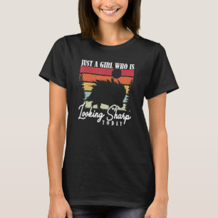T-shirt Juste une fille qui regarde Sharp aujourd'hui Porc