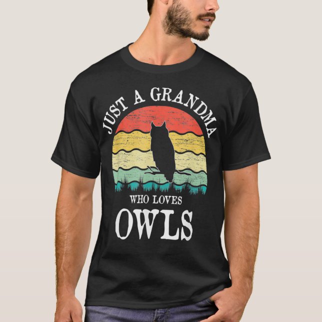 T-shirt Juste Une Grand-Mère Qui Aime Les Chouettes (Devant)