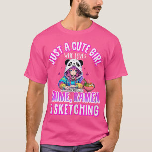 T-shirt Juste Une Mignonne Fille Qui Aime Anime Ramen Sket