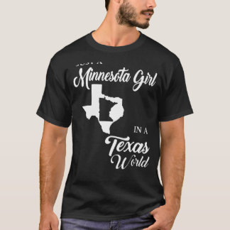 T-shirt Juste Une Minnesota Dans Un Monde Du Texas