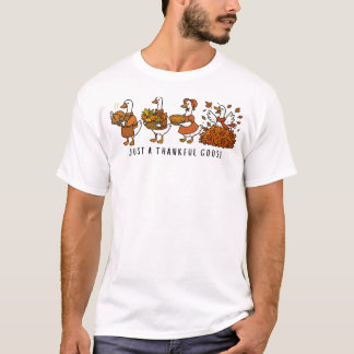 T-shirt Juste une oie reconnaissante