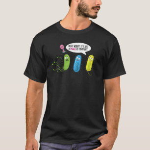 T-shirt Juste Une Phage De Votre Vie Bactériophage