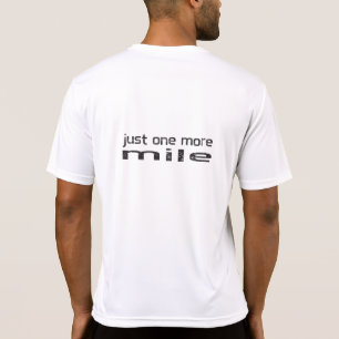T-shirt Juste une plus de chemise de coureur de mille