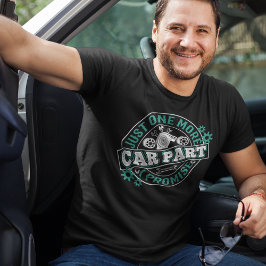 T-shirt Juste Une Promesse De Plus De Voiture Partie I