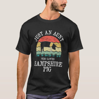 T-shirt Juste Une Tante Qui Aime Hampshire Pig