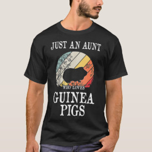 T-shirt Juste Une Tante Qui Aime Les Cochons De Guinée