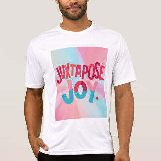 T-shirt Juxtapose Joy