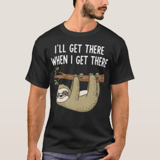 T-shirt J'y Serai Quand J'y Serai -