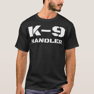 T-shirt K9 Handler Police Chien Trainer K9 Officier d'unit