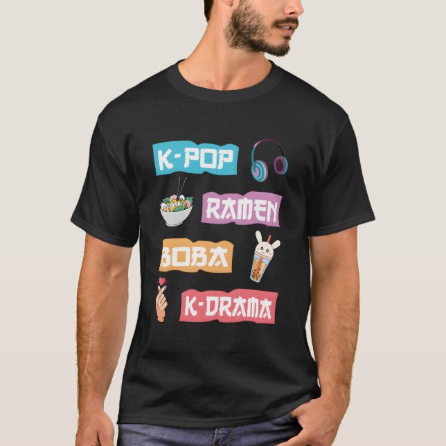T-shirt K Pop Ramen Boba K-Drama - Anime Ramen (Devant)