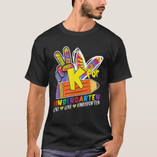 T-shirt K pour la maternelle Paix Amour Retour à l'école E