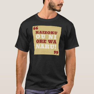 T-shirt Kaizoku oni prie wa naru ! - One Piece