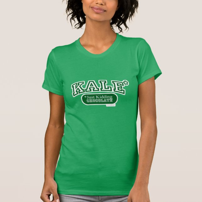 T-shirt Kale est le Slogan de l'université brute (Devant)