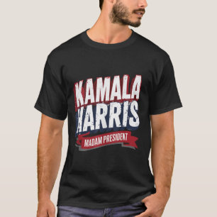 T-shirt Kamala Harris 2024 Madame la Présidente Kamala 47