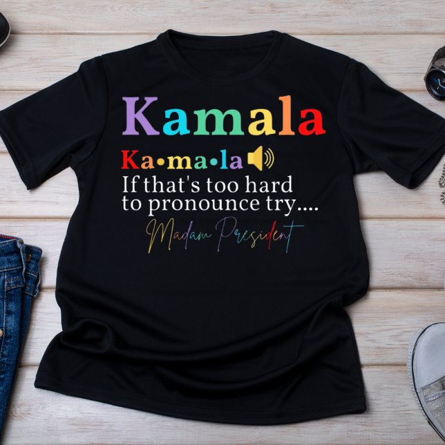 T-shirt Kamala Harris Madame la Présidente Prononciation (Créateur téléchargé)