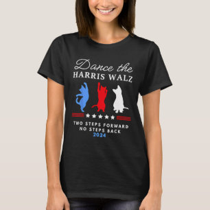 T-shirt Kamala Harris W 2024 Waltz Dance 2 Steps Forward N