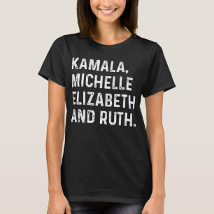 T-shirt Kamala Michelle Elizabeth Et Ruth