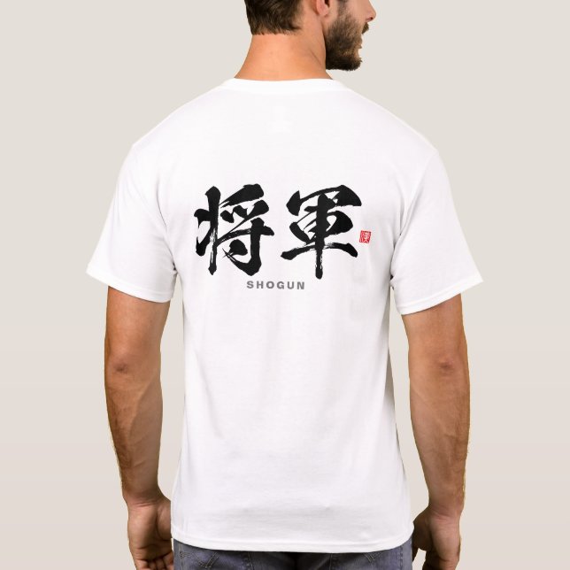 T-shirt Kanji - 将 軍, Shōgun - (Dos)