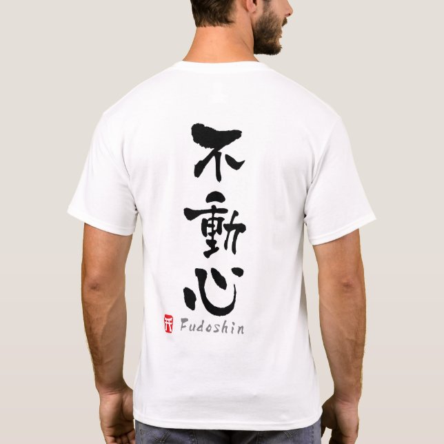 T-shirt KANJI de "Fudoshin" (termes de Budo) (Dos)