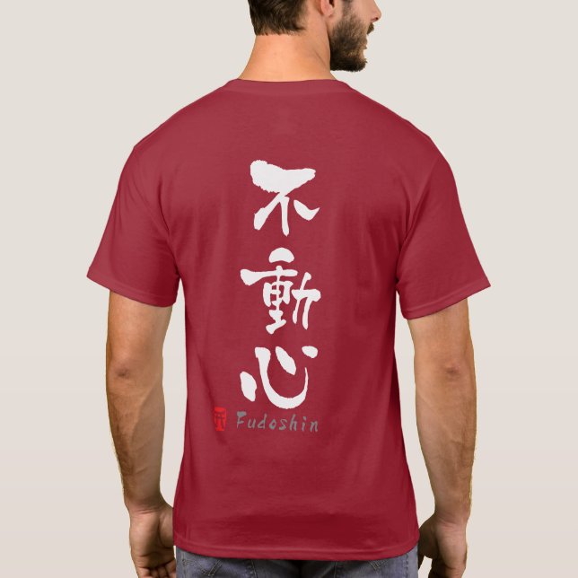 T-shirt KANJI de "Fudoshin" (termes de Budo) (Dos)