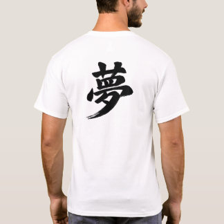 T-shirt Kanji japonais « Rêve »
