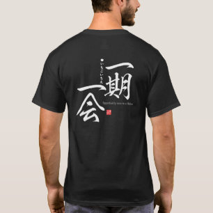 T-shirt Kanji - Opportunité une fois dans une vie -