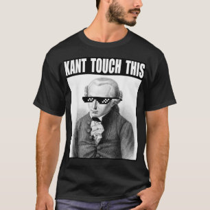 T-shirt Kant Touch Ce Mème Drôle Philosophie Immanue