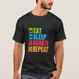T-shirt Karate - Manger Sleep Karate Répéter