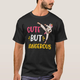 T-shirt Karate Taekwondo mignonne mais dangereuse