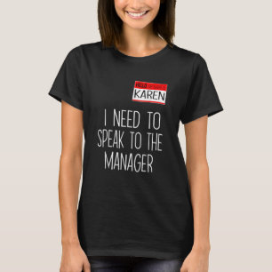 T-shirt Karen Halloween Costume Chemises, Parlez Au Manag
